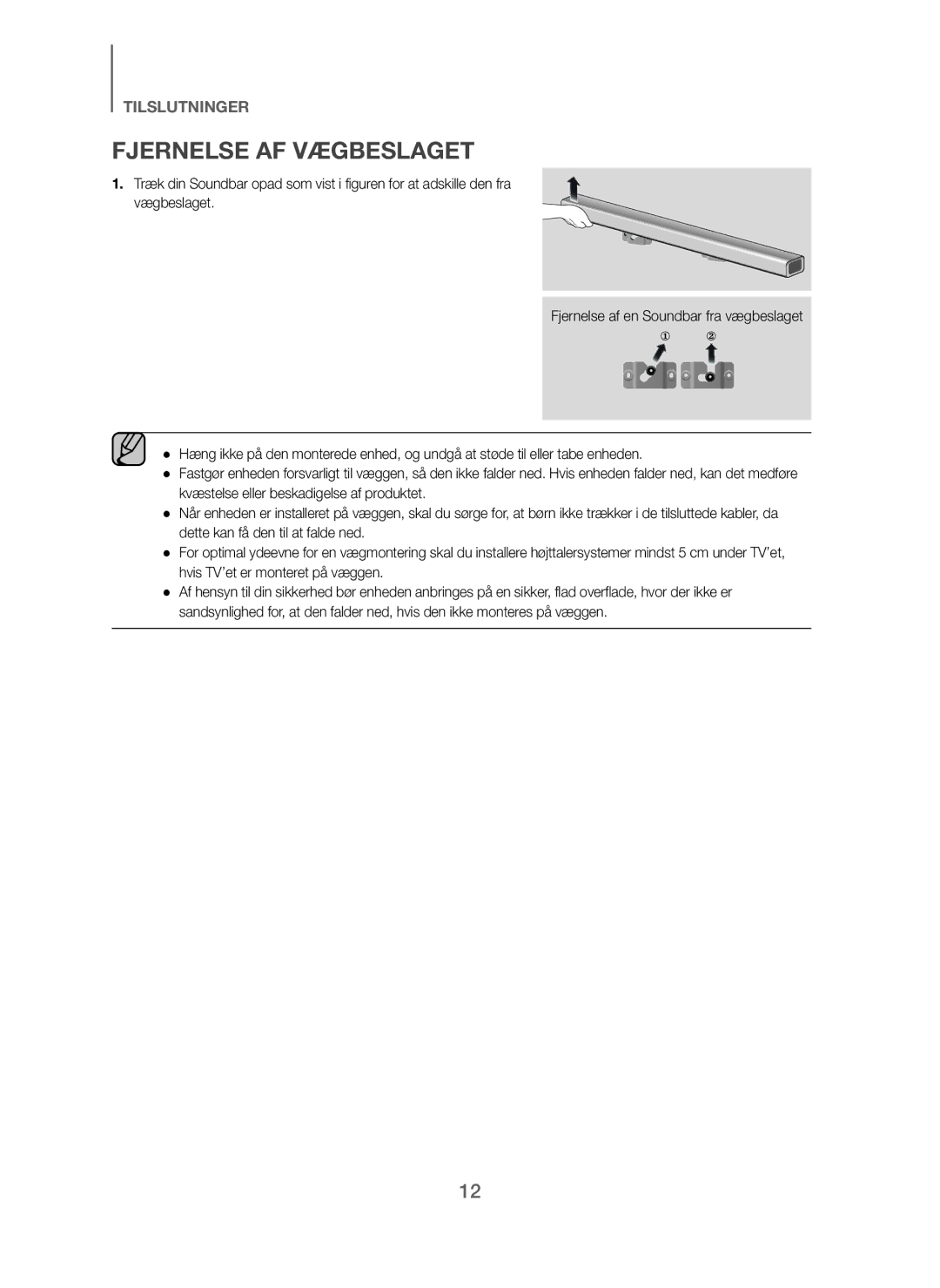 Samsung HW-J260/XE manual Fjernelse AF Vægbeslaget 