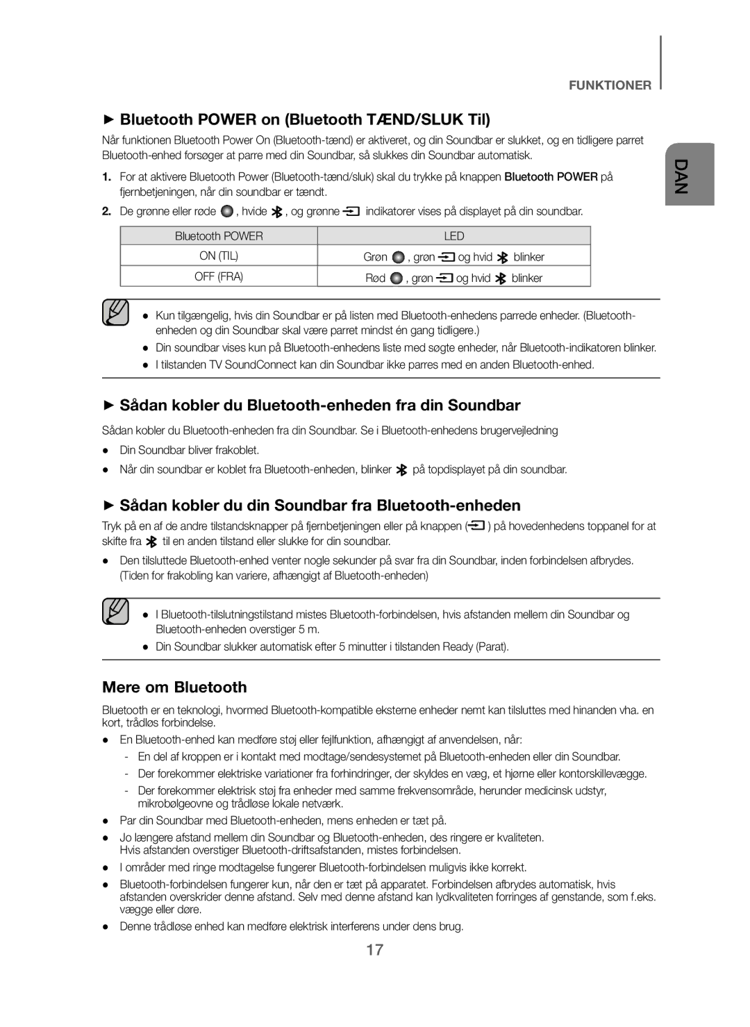 Samsung HW-J260/XE + Bluetooth Power on Bluetooth TÆND/SLUK Til, + Sådan kobler du Bluetooth-enheden fra din Soundbar 