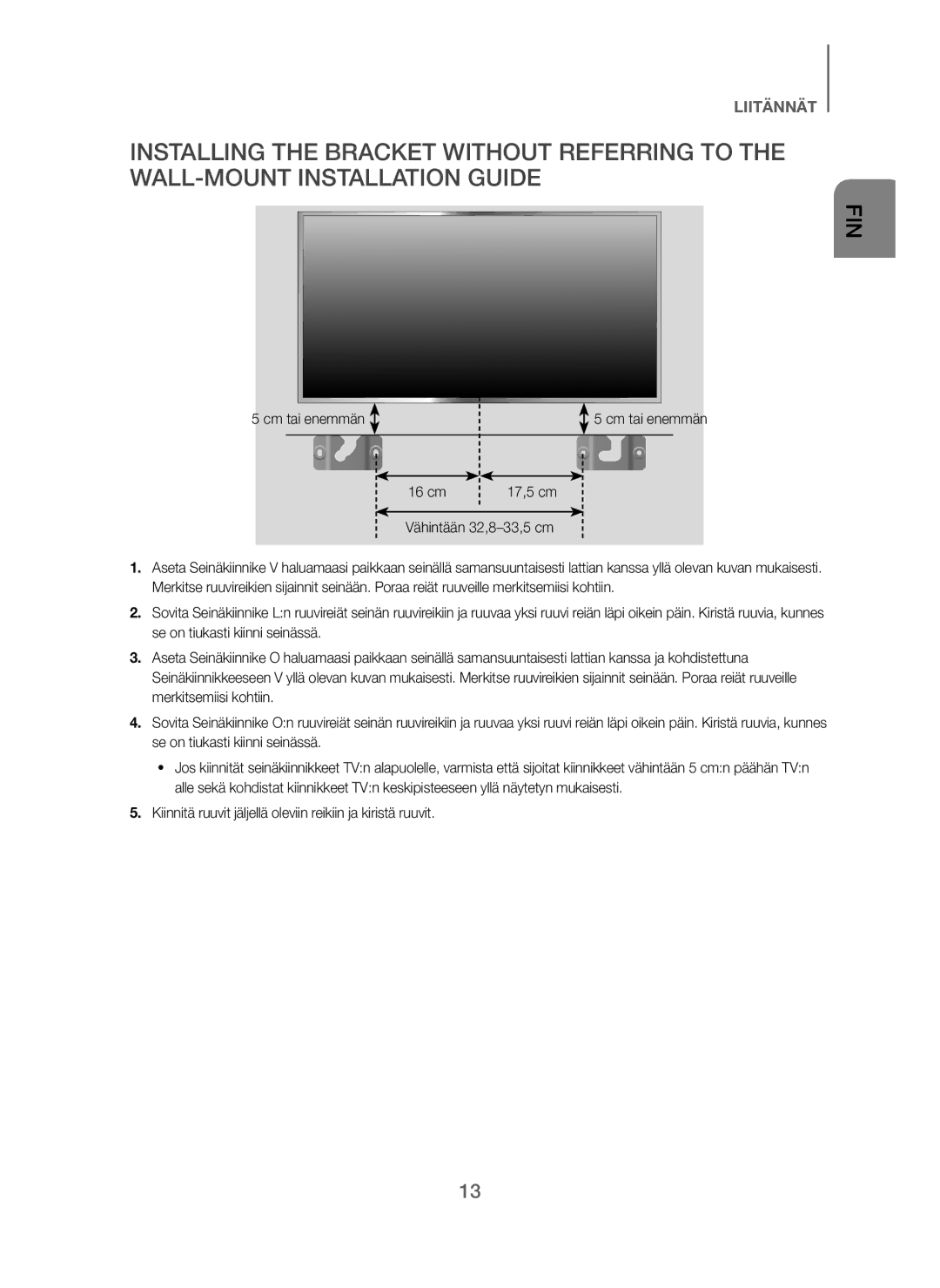 Samsung HW-J260/XE manual Cm tai enemmän 16 cm, Vähintään 32,8-33,5 cm 