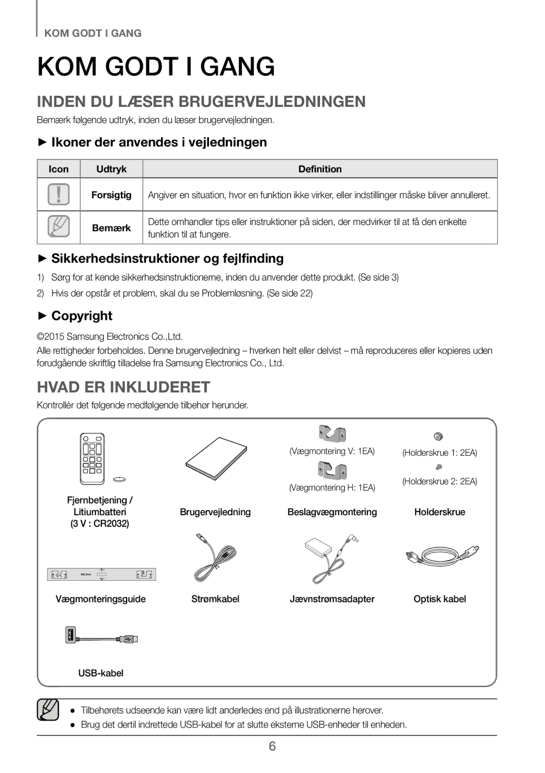 Samsung HW-J260/XE manual KOM Godt I Gang, Inden DU Læser Brugervejledningen, Hvad ER Inkluderet 