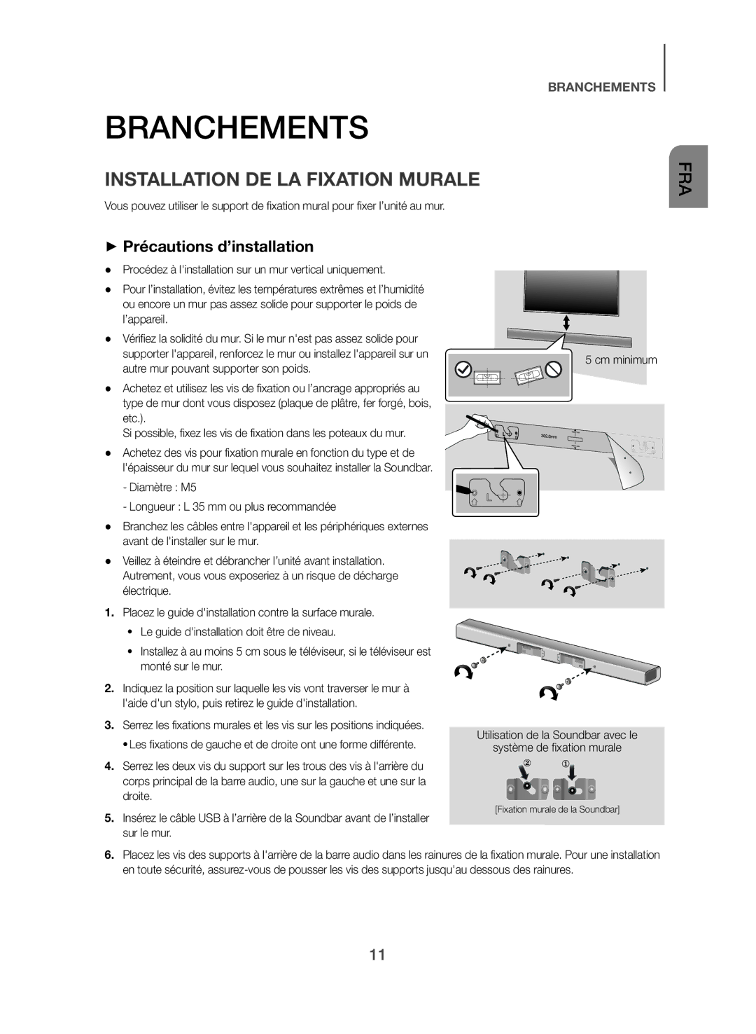 Samsung HW-J355/EN manual Branchements, Installation DE LA Fixation Murale, ++Précautions d’installation 