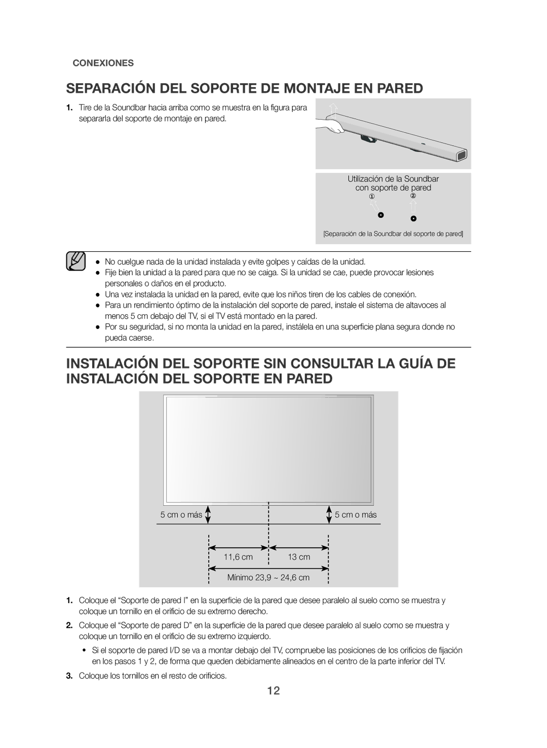 Samsung HW-J355/ZF manual Separación DEL Soporte DE Montaje EN Pared, Coloque los tornillos en el resto de orificios 