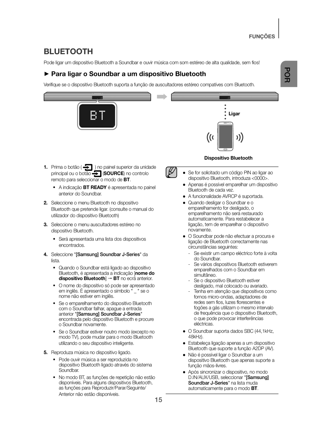 Samsung HW-J355/ZF manual ++Para ligar o Soundbar a um dispositivo Bluetooth, Prima o botão, Anterior não estão disponíveis 