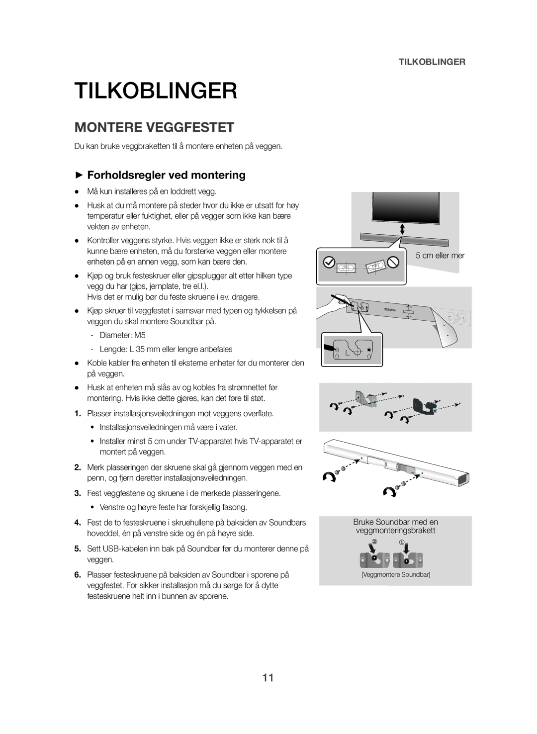 Samsung HW-J365/XE manual Tilkoblinger, Montere Veggfestet, ++Forholdsregler ved montering, Cm eller mer 