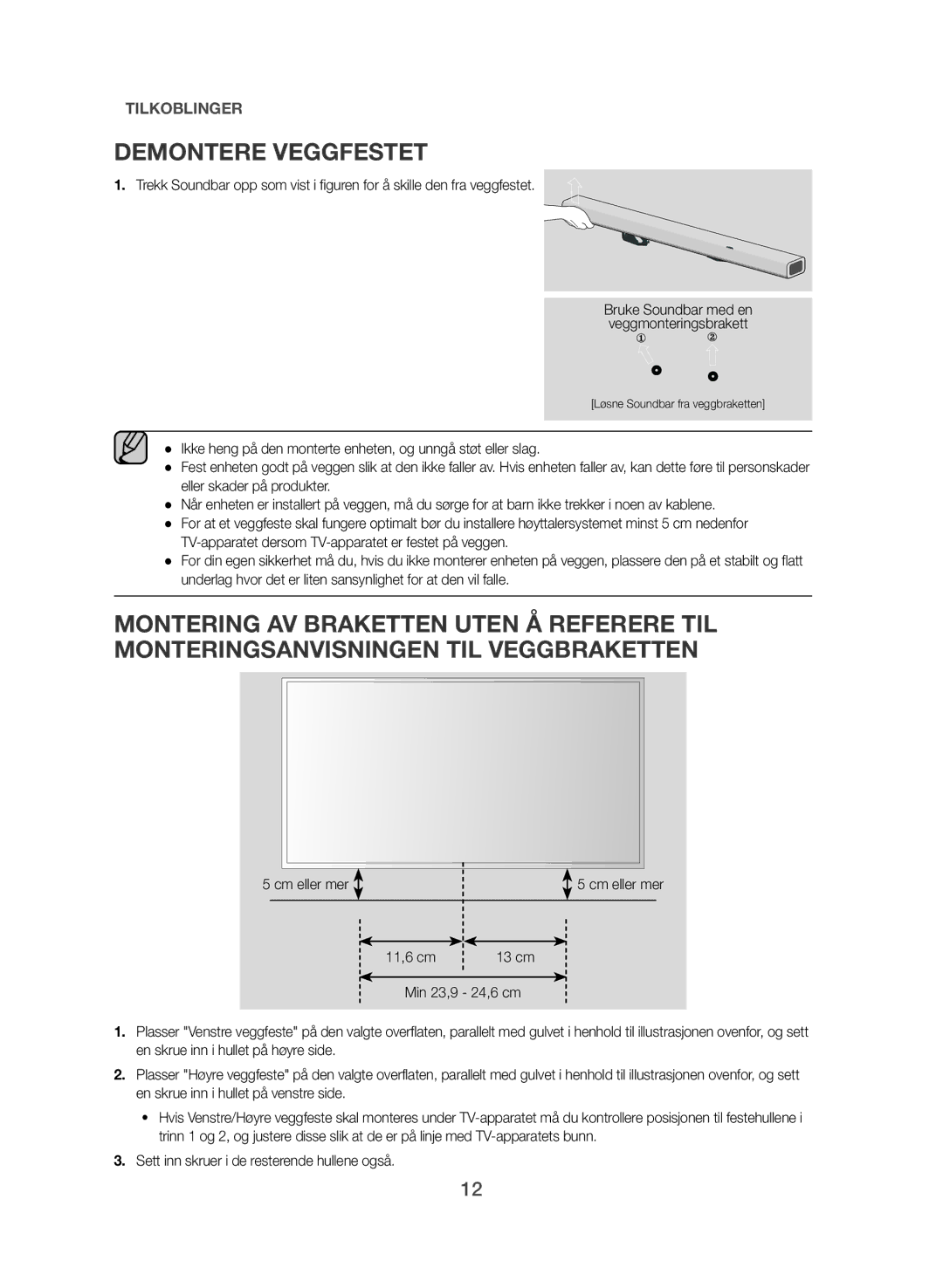 Samsung HW-J365/XE manual Demontere Veggfestet 