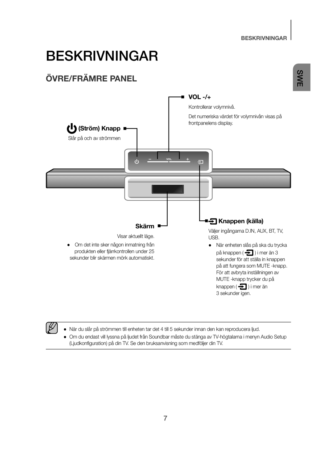 Samsung HW-J365/XE manual Beskrivningar, ÖVRE/FRÄMRE Panel, Slår på och av strömmen, När enheten slås på ska du trycka 