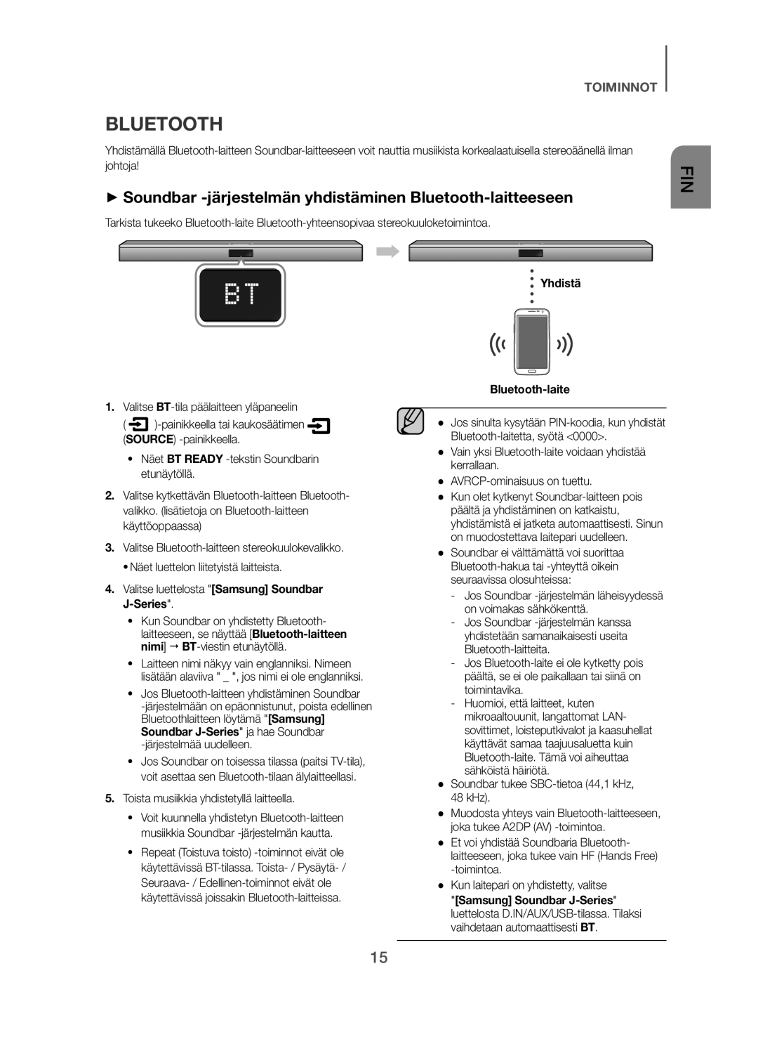 Samsung HW-J365/XE manual ++Soundbar -järjestelmän yhdistäminen Bluetooth-laitteeseen, Yhdistä, Bluetooth-laite 