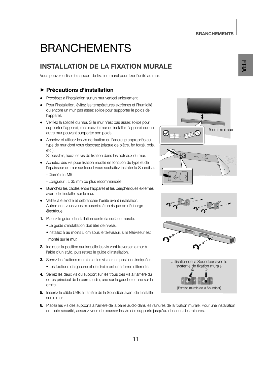 Samsung HW-J450/EN manual Branchements, Installation DE LA Fixation Murale, ++Précautions d’installation 