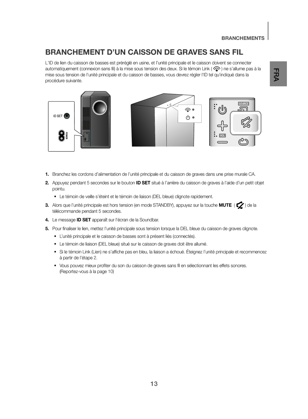 Samsung HW-J450/EN manual Branchement D’UN Caisson DE Graves Sans FIL 