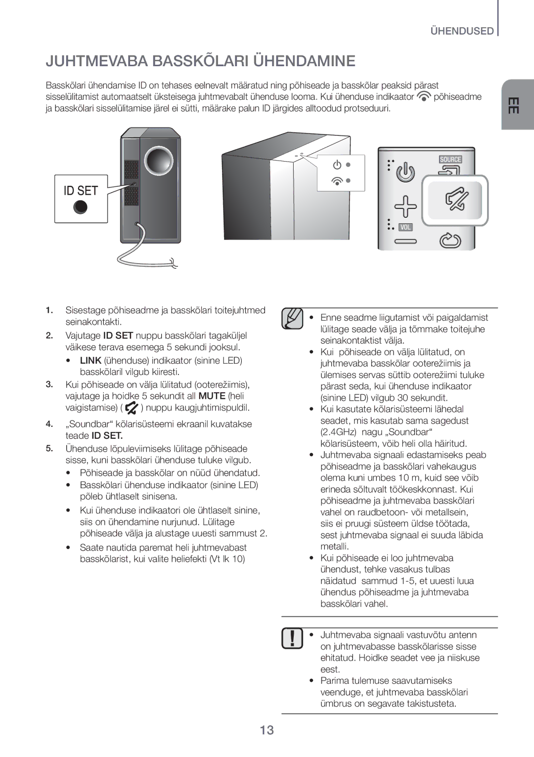 Samsung HW-J450/EN manual Juhtmevaba Basskõlari Ühendamine, „Soundbar kõlarisüsteemi ekraanil kuvatakse teade ID SET 