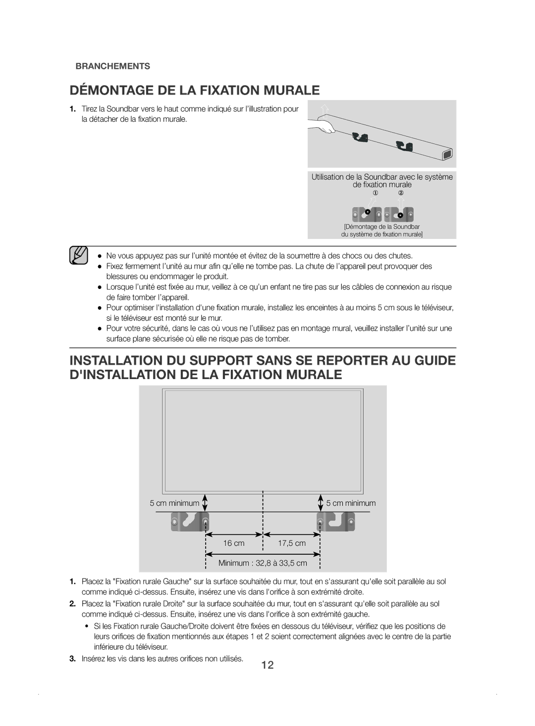 Samsung HW-J450/ZF manual Démontage DE LA Fixation Murale, 16 cm 17,5 cm Minimum 32,8 à 33,5 cm 