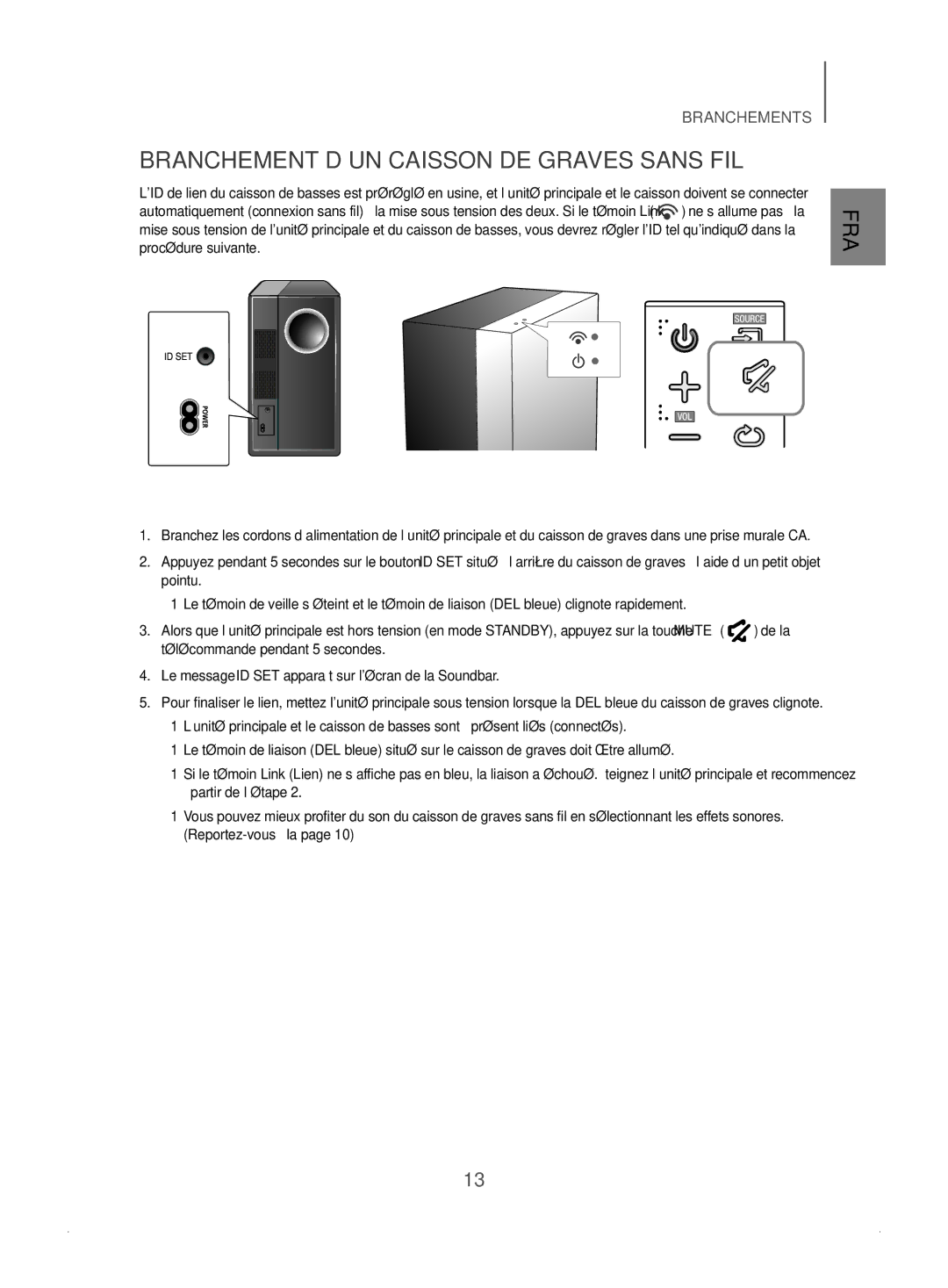 Samsung HW-J450/ZF manual Branchement D’UN Caisson DE Graves Sans FIL 