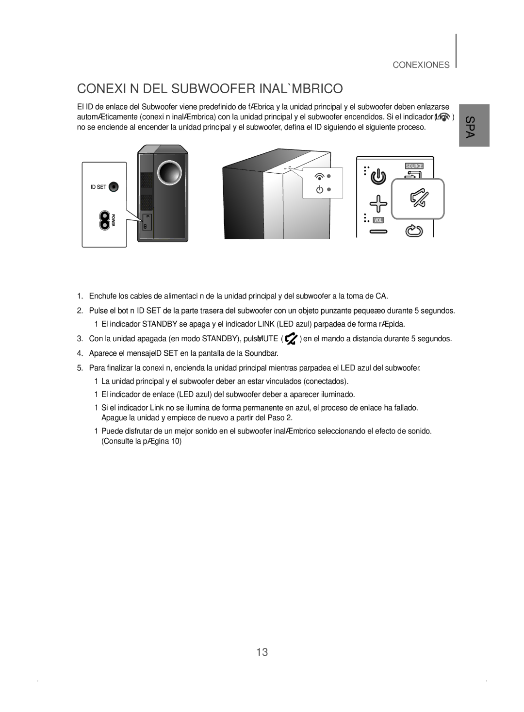 Samsung HW-J450/ZF manual Conexión DEL Subwoofer Inalámbrico, Aparece el mensaje ID SET en la pantalla de la Soundbar 