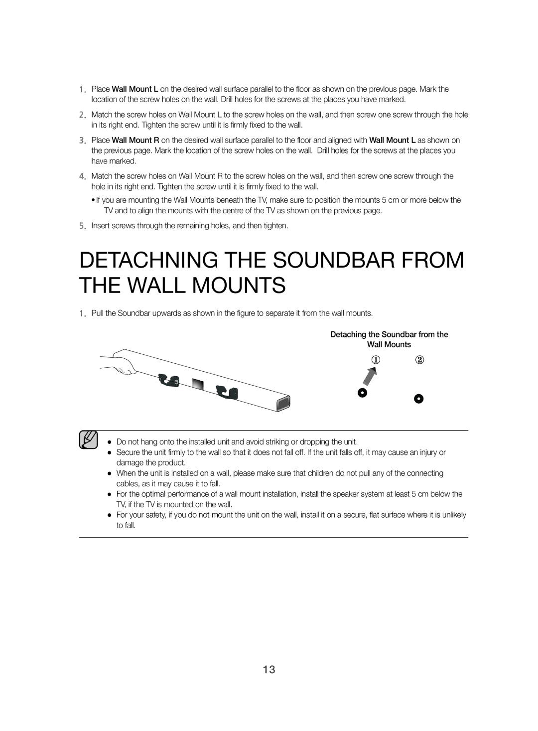 Samsung HW-J470/XN, HW-J470/EN manual Detachning the Soundbar from the Wall Mounts 