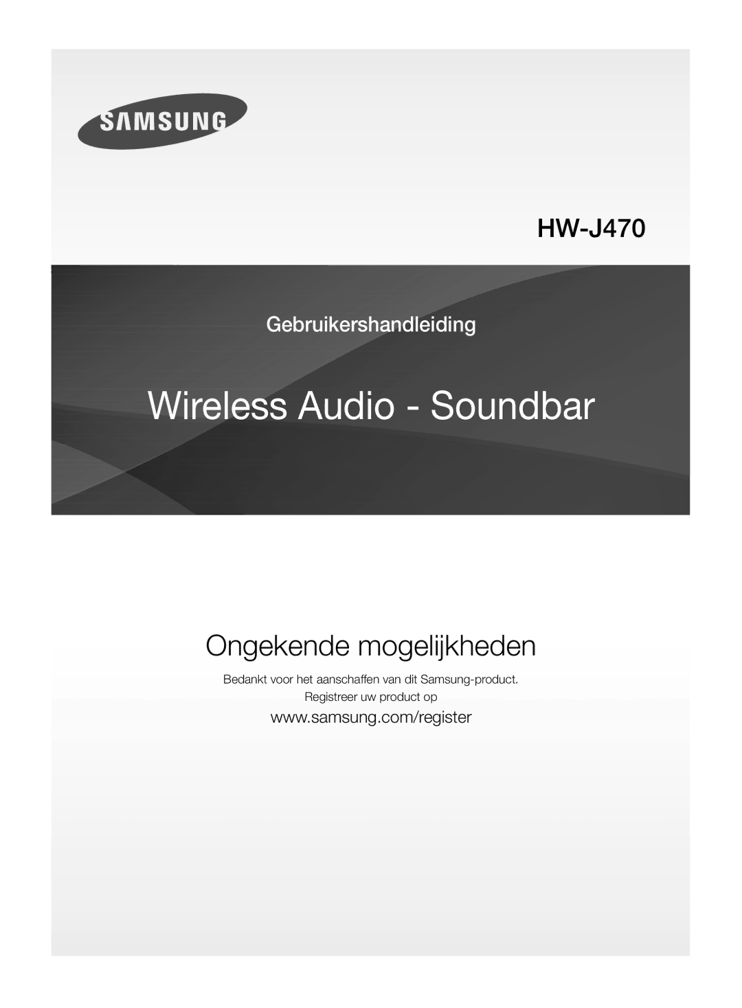 Samsung HW-J470/XN, HW-J470/EN manual Ongekende mogelijkheden 