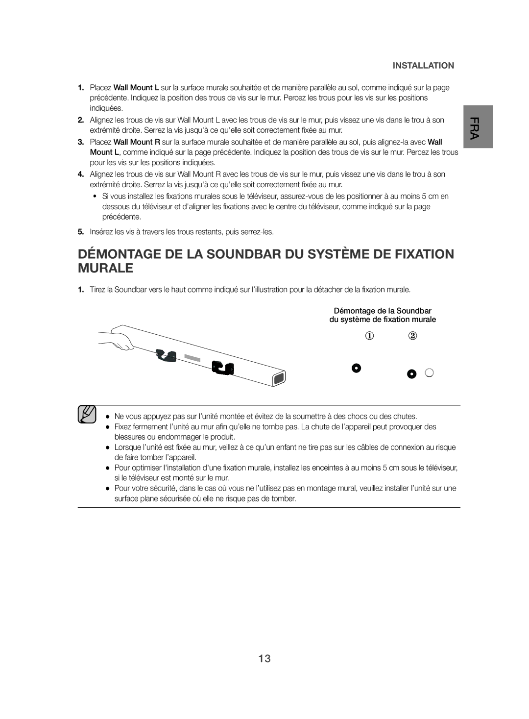 Samsung HW-J470/ZF manual Démontage DE LA Soundbar DU Système DE Fixation Murale 