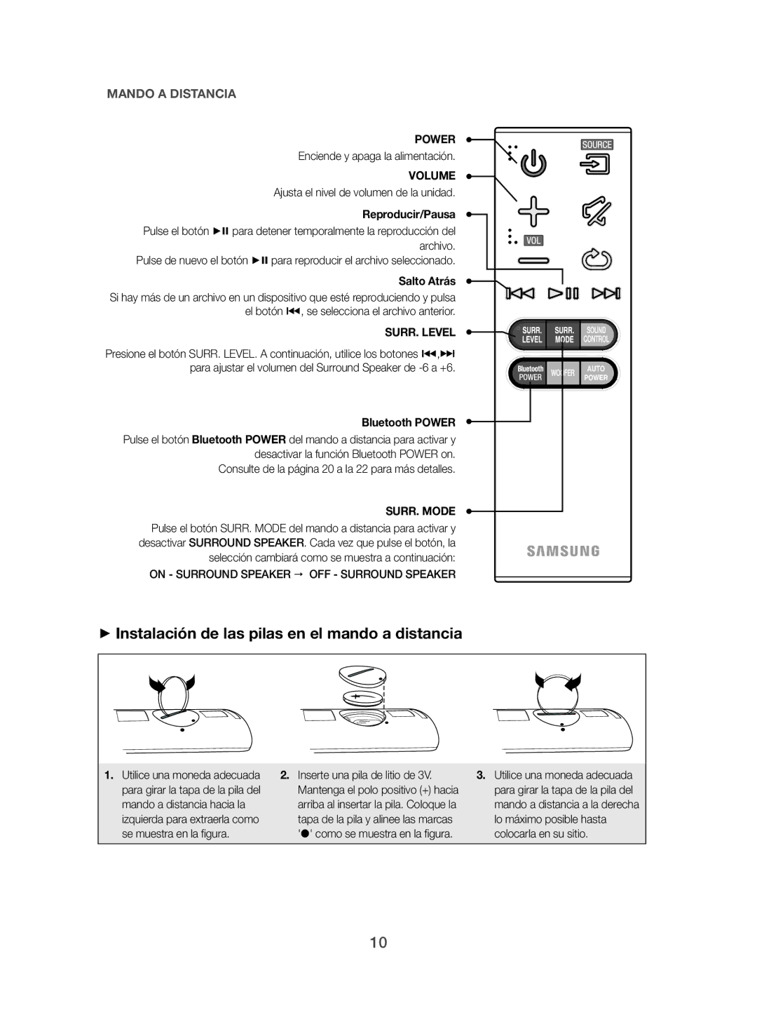 Samsung HW-J470/ZF manual ++Instalación de las pilas en el mando a distancia, Inserte una pila de litio de 