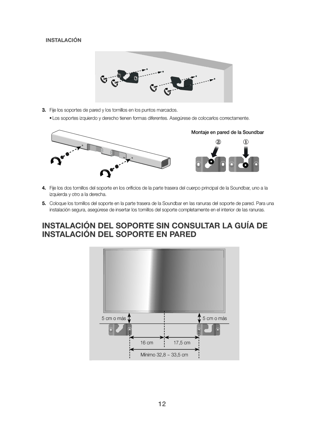 Samsung HW-J470/ZF manual Cm o más 16 cm 17,5 cm Mínimo 32,8 ~ 33,5 cm 