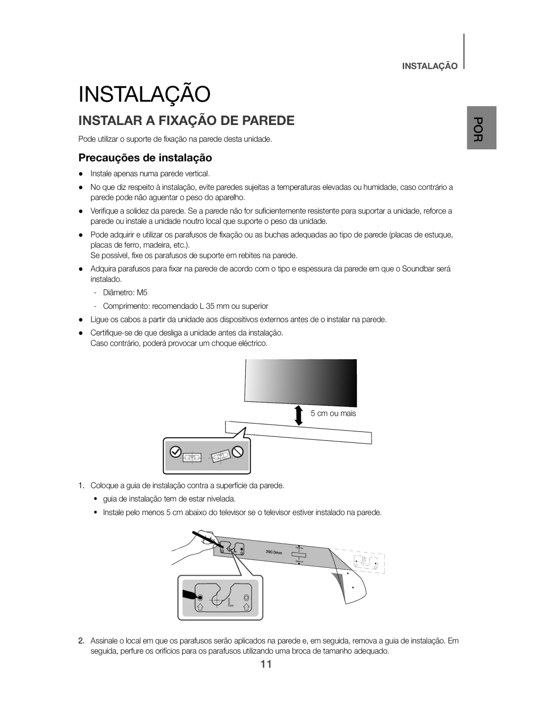 Samsung HW-J470/ZF manual Instalação, Instalar a Fixação DE Parede, Precauções de instalação 