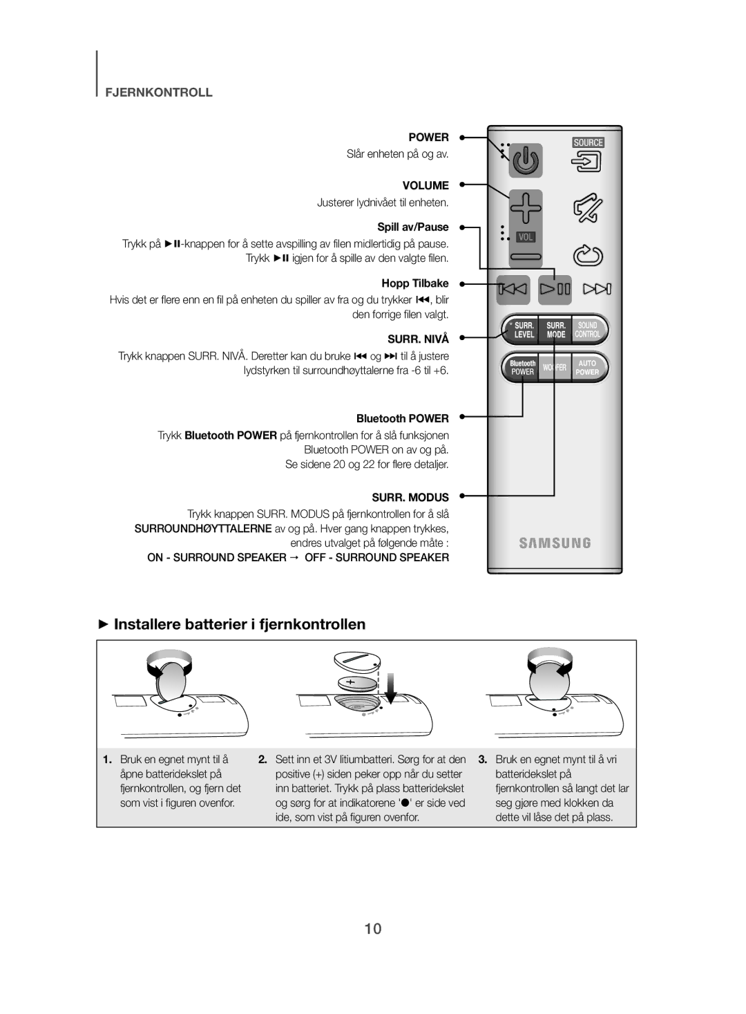 Samsung HW-J480/XE manual ++Installere batterier i fjernkontrollen, Spill av/Pause, Hopp Tilbake 