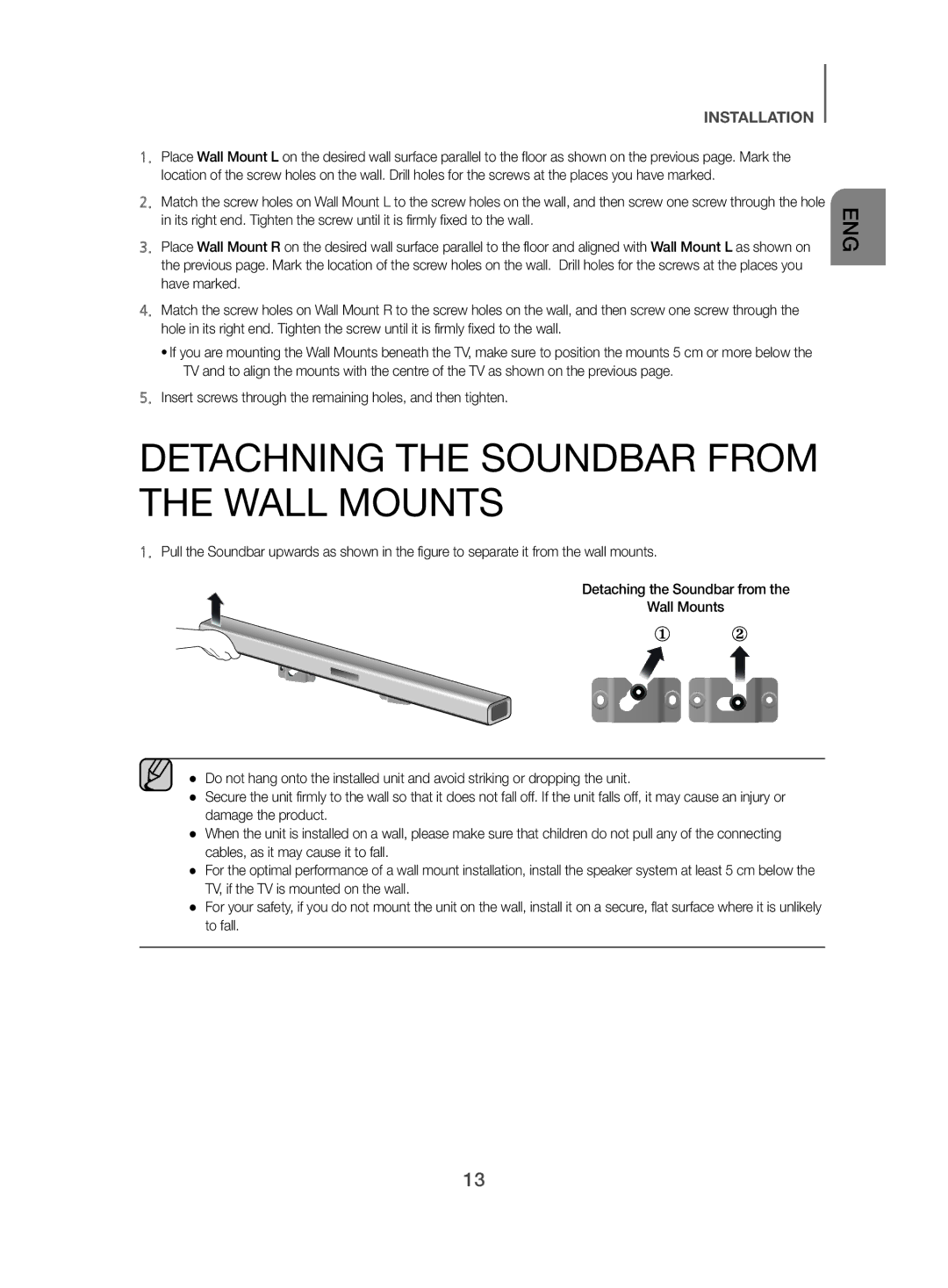 Samsung HW-J480/XE manual Detachning the Soundbar from the Wall Mounts 