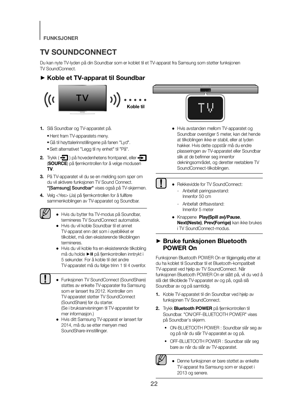 Samsung HW-J480/XE manual ++Koble et TV-apparat til Soundbar, ++Bruke funksjonen Bluetooth Power On, Koble til 