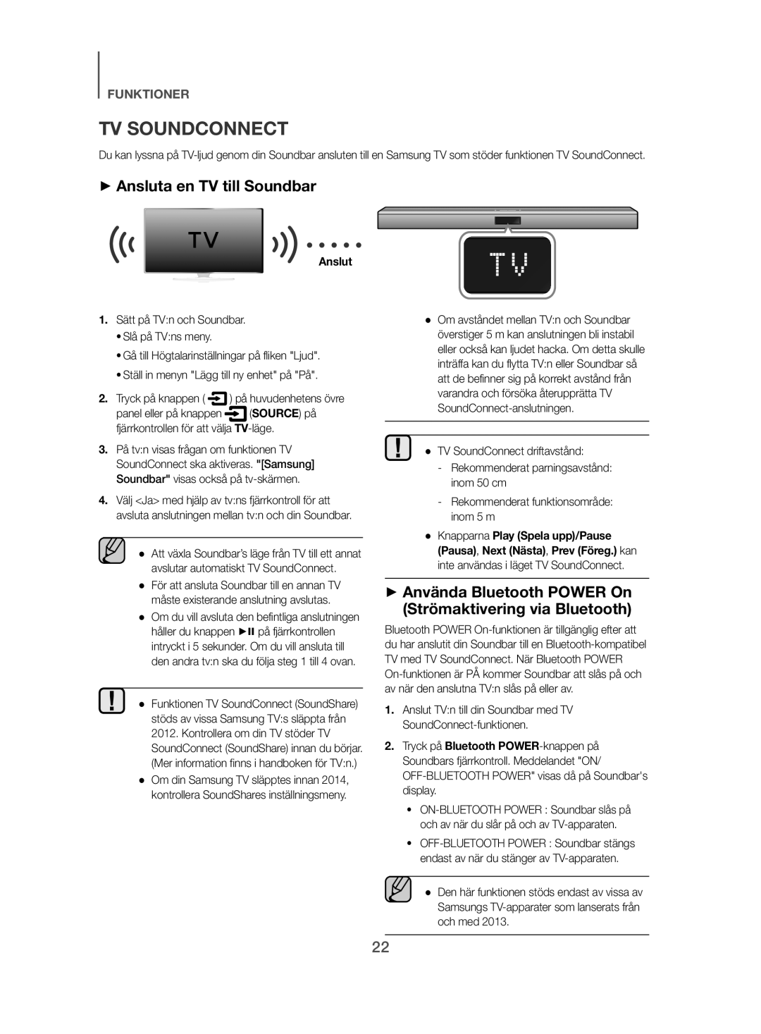 Samsung HW-J480/XE ++Ansluta en TV till Soundbar, ++Använda Bluetooth Power On Strömaktivering via Bluetooth, Source på 