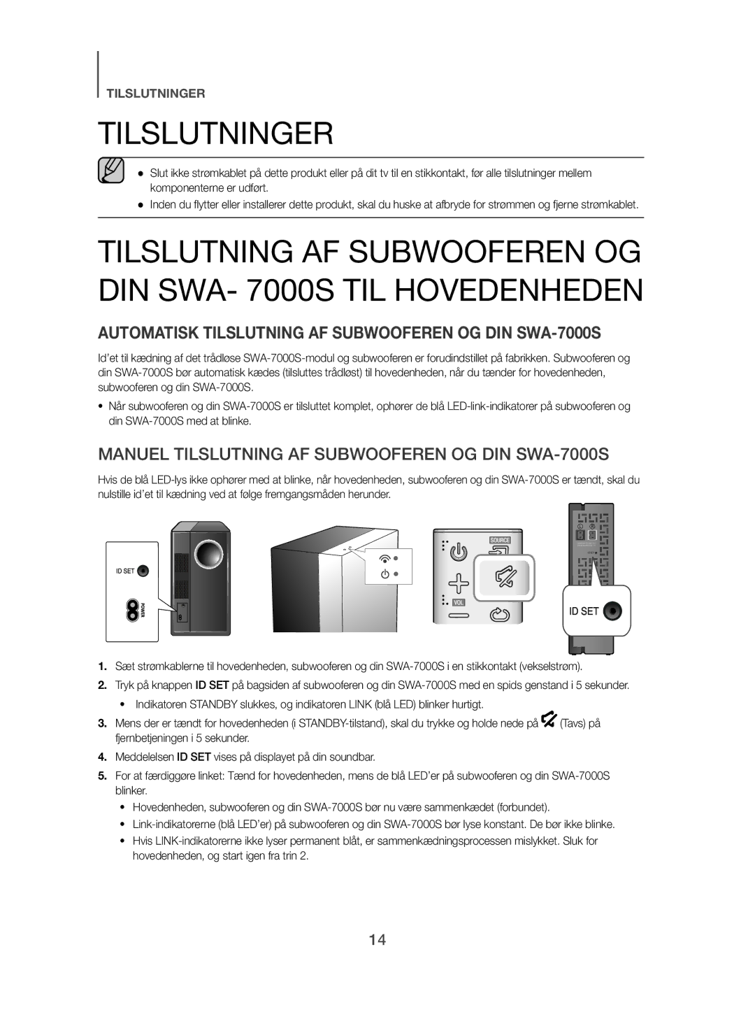 Samsung HW-J480/XE manual Tilslutninger, Automatisk Tilslutning AF Subwooferen OG DIN SWA-7000S 