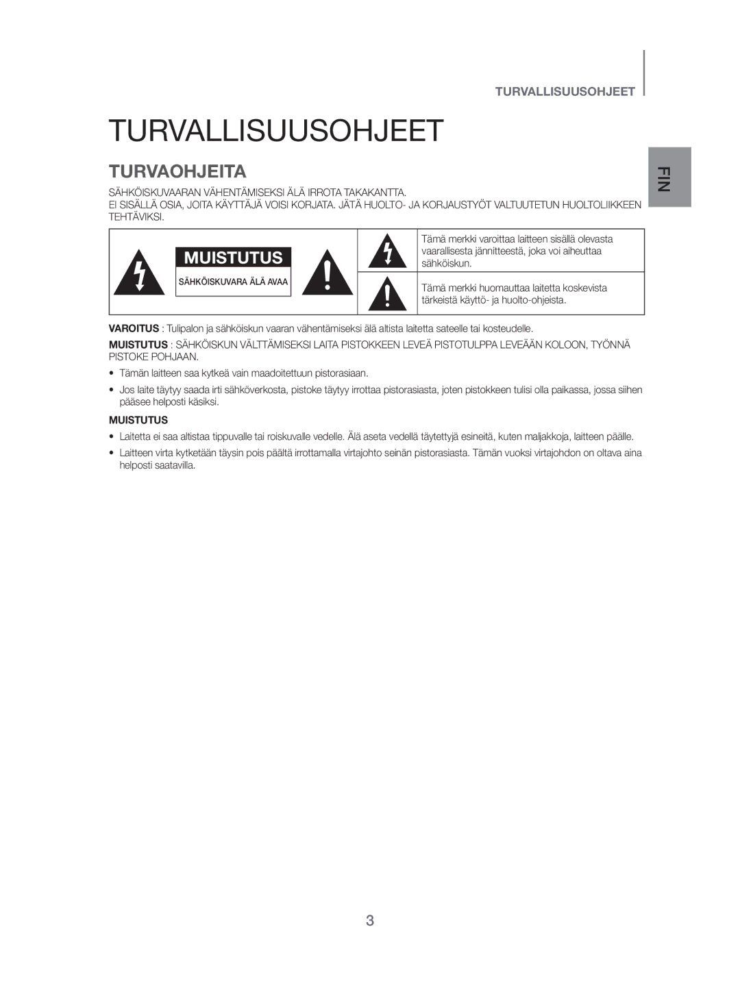 Samsung HW-J480/XE manual Turvallisuusohjeet, Turvaohjeita 