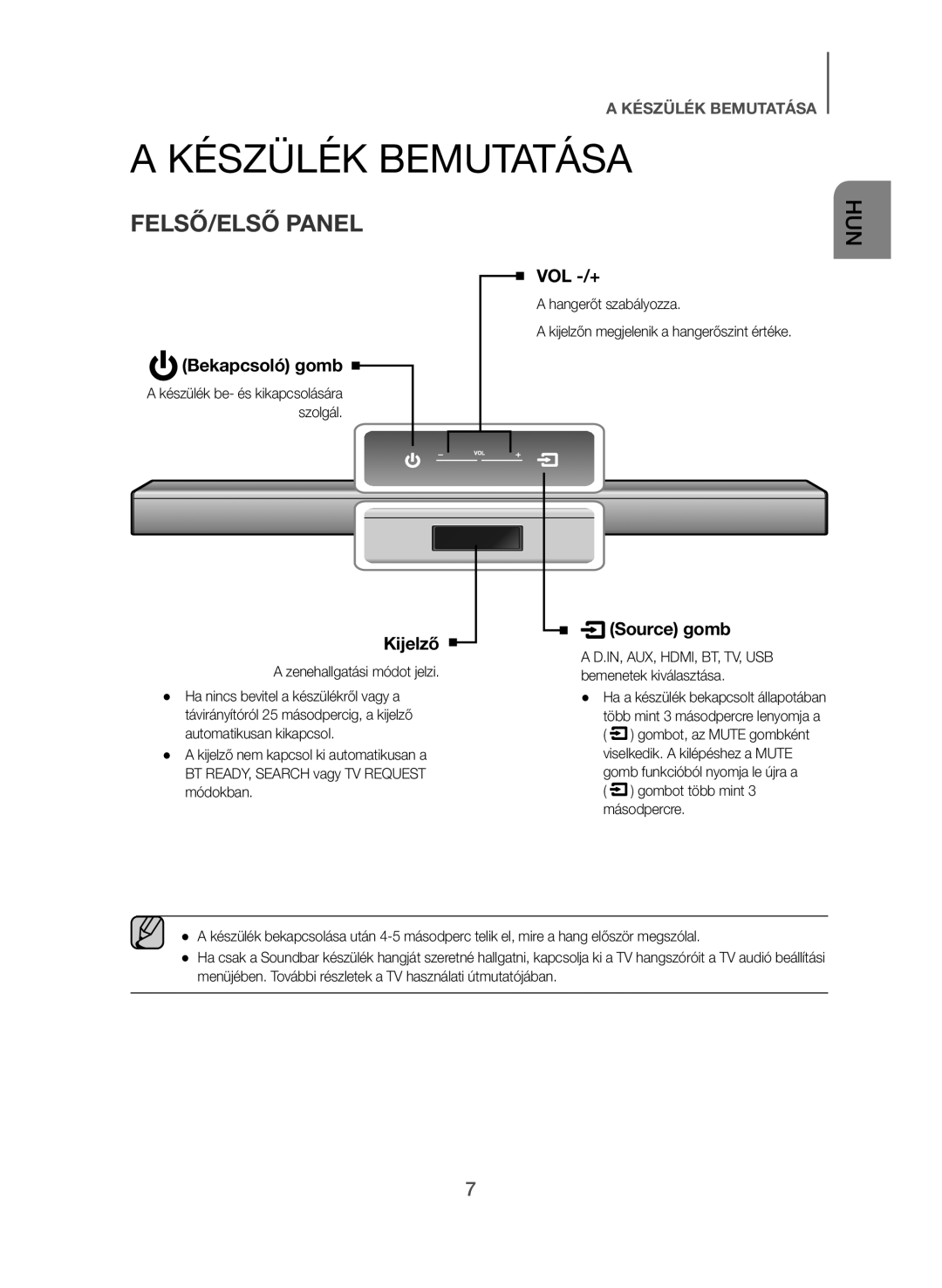 Samsung HW-J550/EN, HW-J551/EN manual Készülék Bemutatása, FELSŐ/ELSŐ Panel, Bekapcsoló gomb, Kijelző, Source gomb 