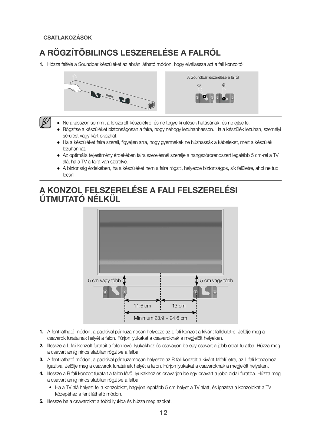 Samsung HW-J551/EN manual Rögzítőbilincs Leszerelése a Falról, Konzol Felszerelése a Fali Felszerelési Útmutató Nélkül 