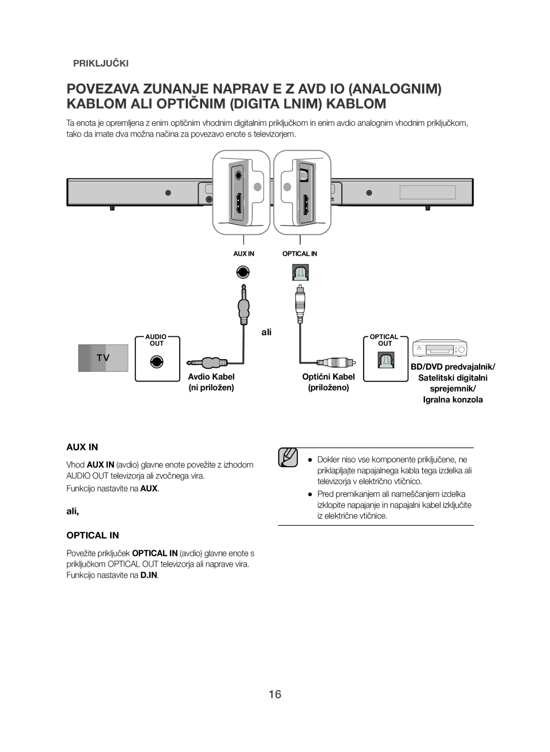 Samsung HW-J551/EN, HW-J550/EN manual Ali, Avdio Kabel Optični Kabel, Ni priložen, Funkcijo nastavite na AUX 