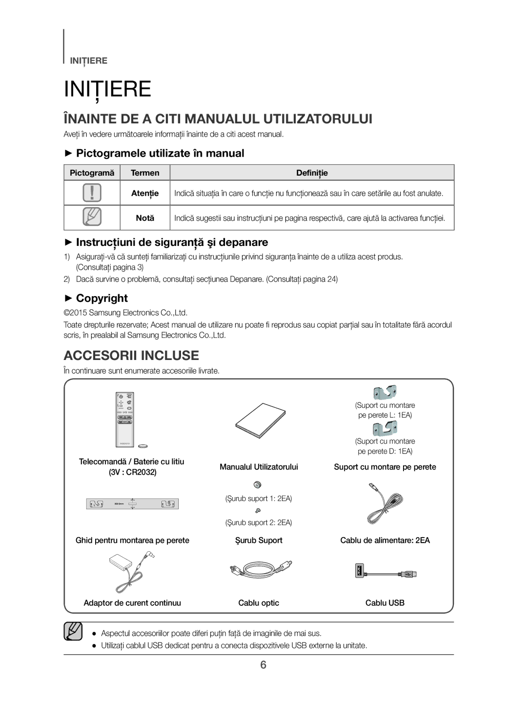 Samsung HW-J551/EN, HW-J550/EN manual Iniţiere, Înainte DE a Citi Manualul Utilizatorului, Accesorii Incluse 