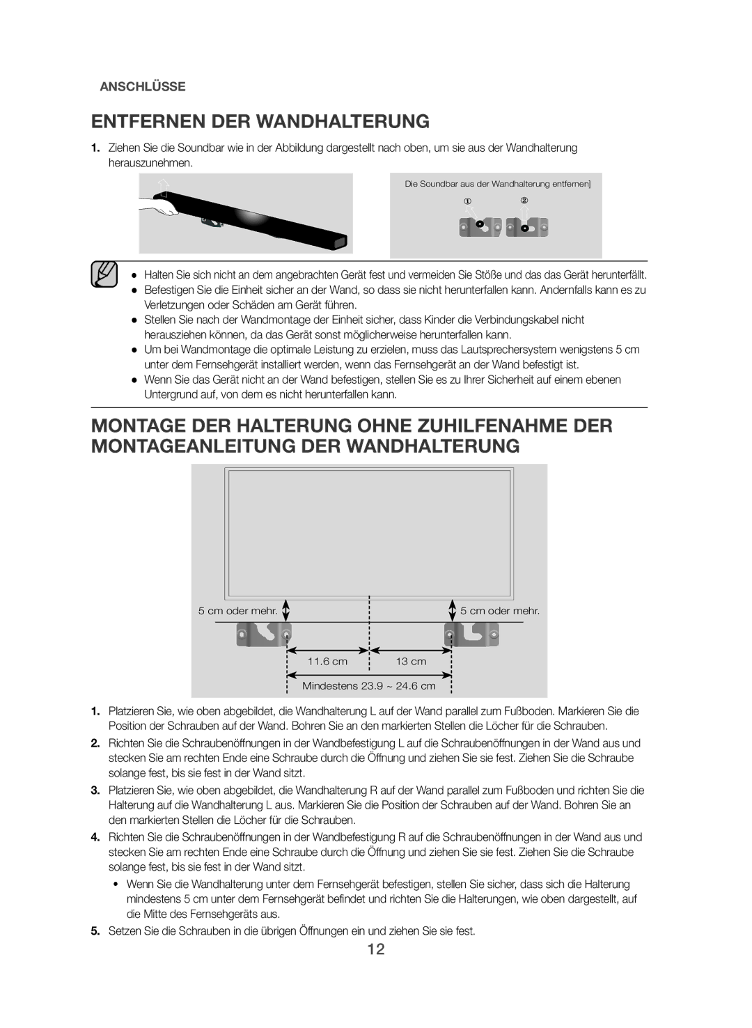 Samsung HW-J551/EN, HW-J550/EN manual Entfernen DER Wandhalterung, Verletzungen oder Schäden am Gerät führen 