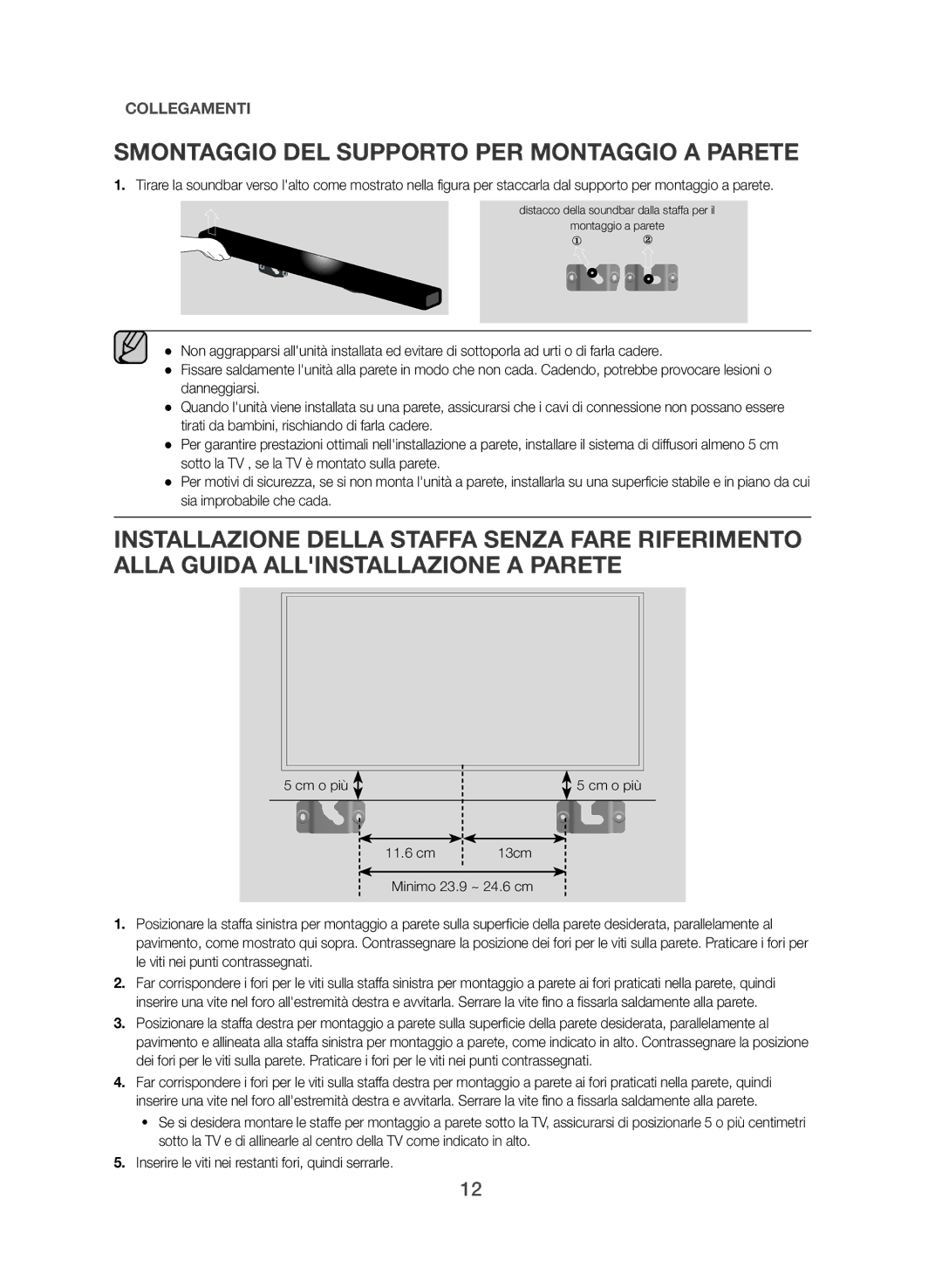 Samsung HW-J551/EN, HW-J550/EN manual Smontaggio DEL Supporto PER Montaggio a Parete 