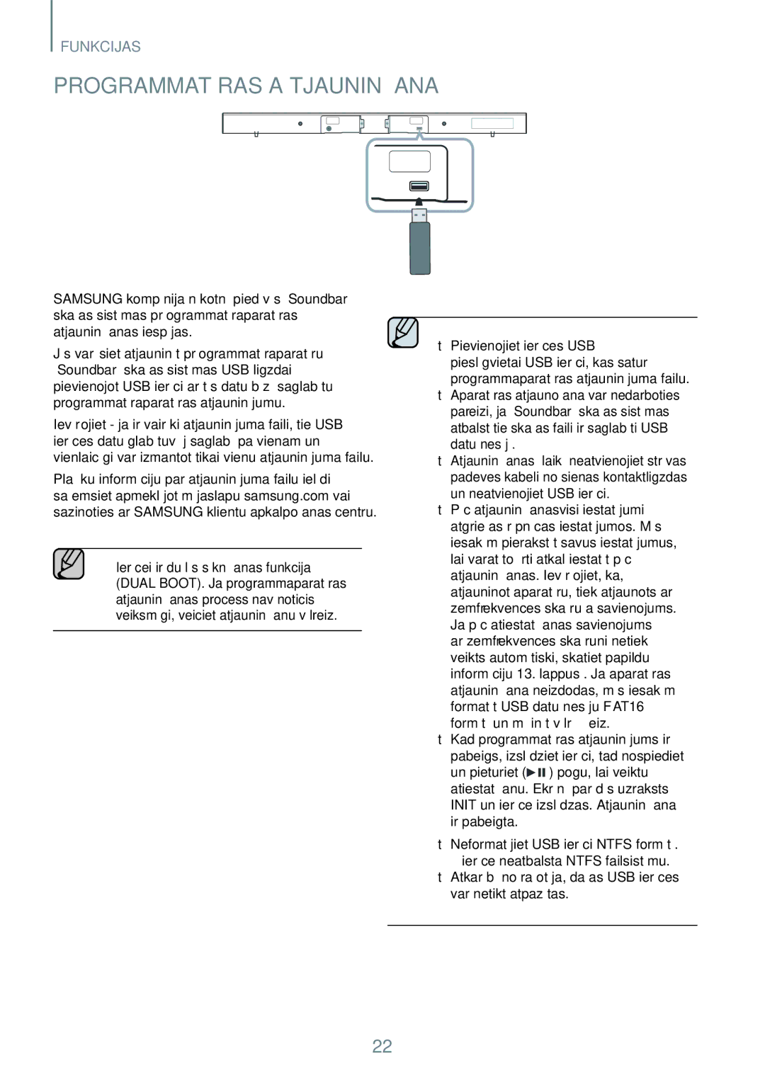 Samsung HW-J551/EN, HW-J550/EN Programmatūras Atjaunināšana, Atkarībā no ražotāja, dažas USB ierīces var netikt atpazītas 