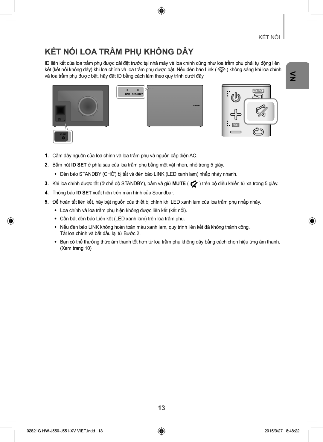 Samsung HW-J551/XV manual KẾ́T NỐI LOA TRẦ̀M PHỤ̣ Không DÂY, Thông báo ID SET xuất hiện trên màn hình của Soundbar 