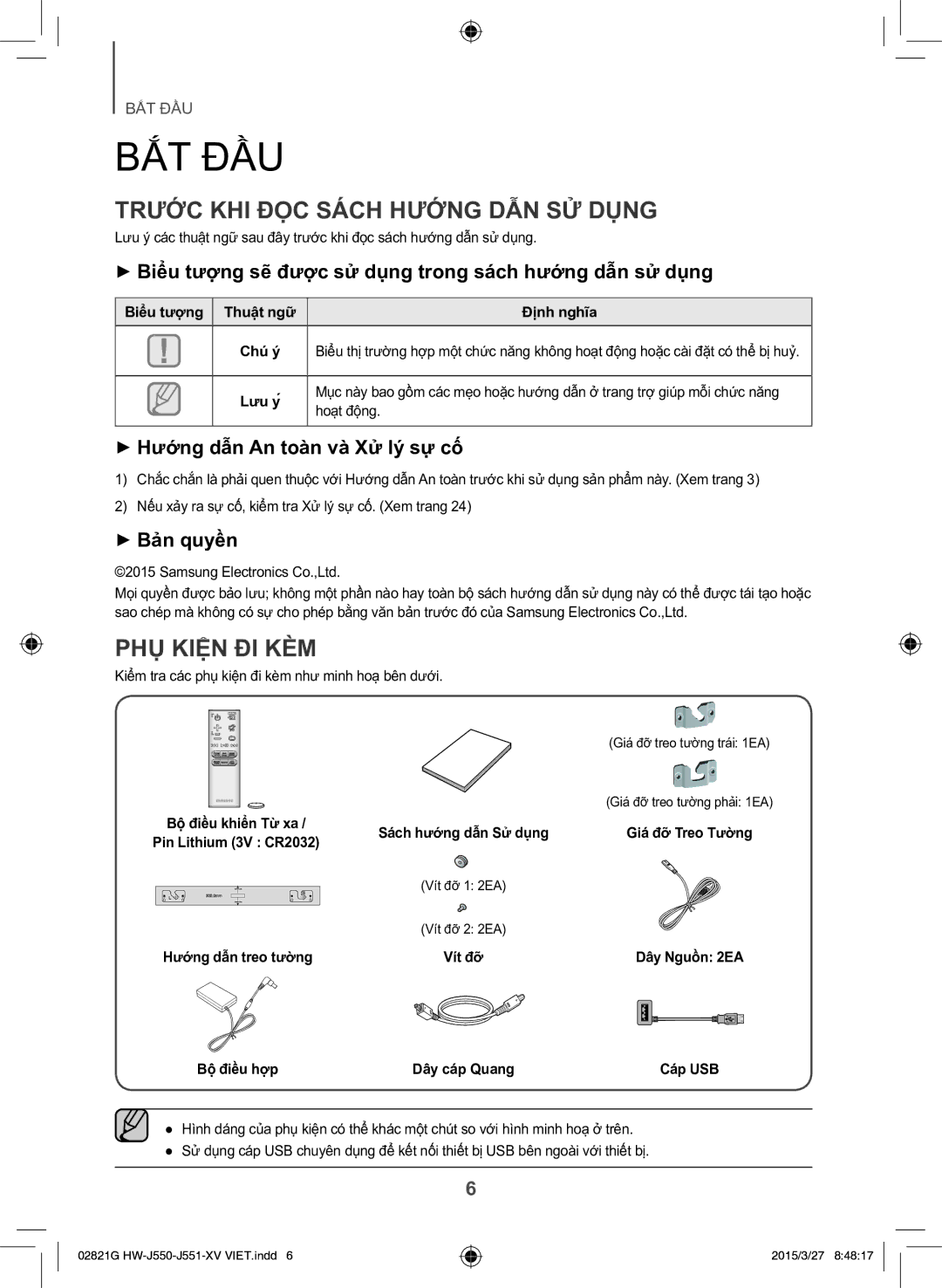 Samsung HW-J551/XV Trươc KHI ĐỌC SÁCH Hương DẪN SỬ DỤNG, PHỤ Kiên ĐI KÈM, ++Hướng dẫn An toan va Xử ly sư cô 