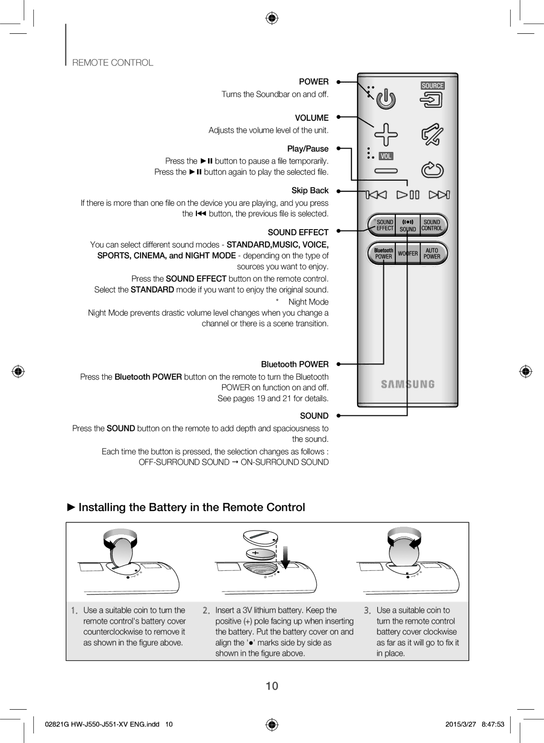 Samsung HW-J551/XV manual Installing the Battery in the Remote Control, Turns the Soundbar on and off 