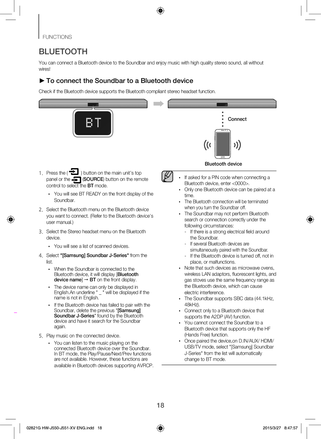 Samsung HW-J551/XV To connect the Soundbar to a Bluetooth device, Only one Bluetooth device can be paired at a time 