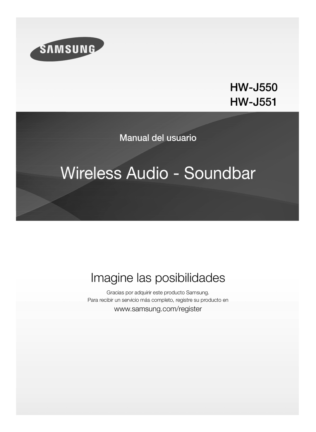 Samsung HW-J550/ZF, HW-J551/ZF manual Imagine las posibilidades 