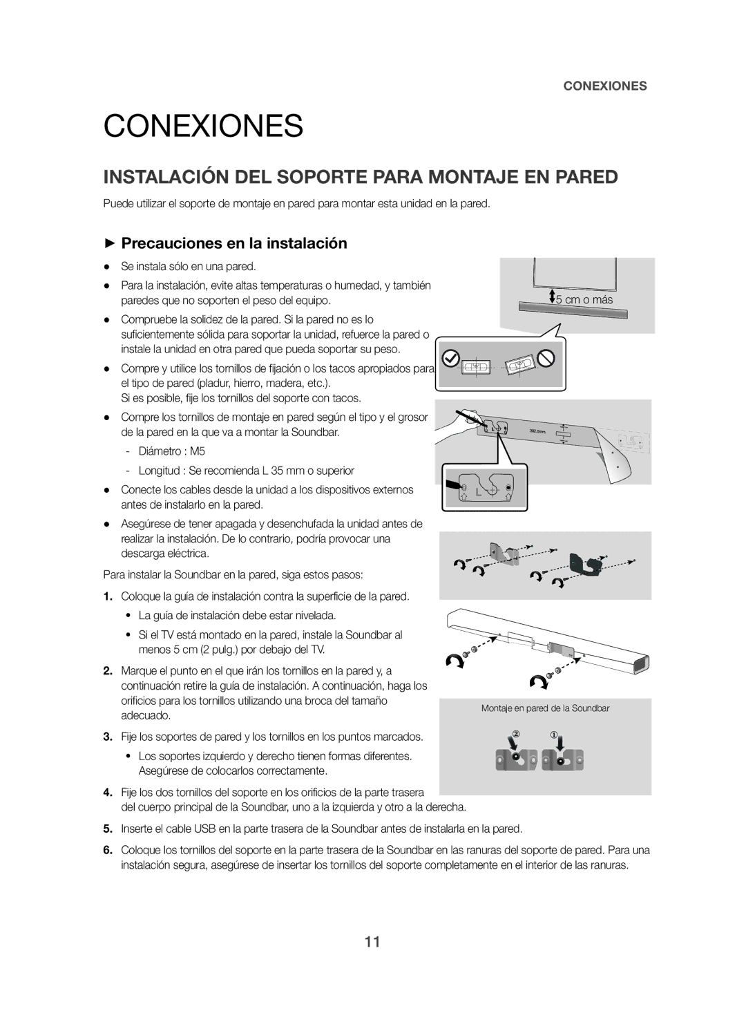 Samsung HW-J550/ZF Conexiones, Instalación DEL Soporte Para Montaje EN Pared, ++Precauciones en la instalación, Cm o más 