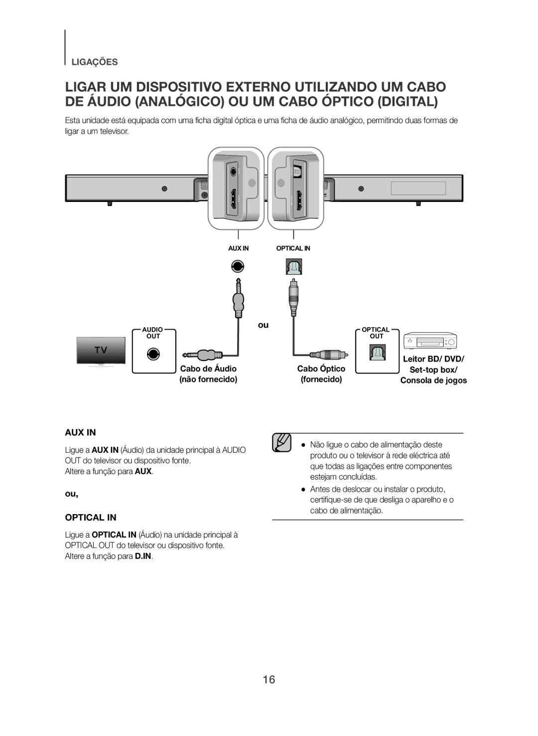 Samsung HW-J551/ZF, HW-J550/ZF manual Cabo de Áudio Cabo Óptico, Não fornecido, Altere a função para AUX 