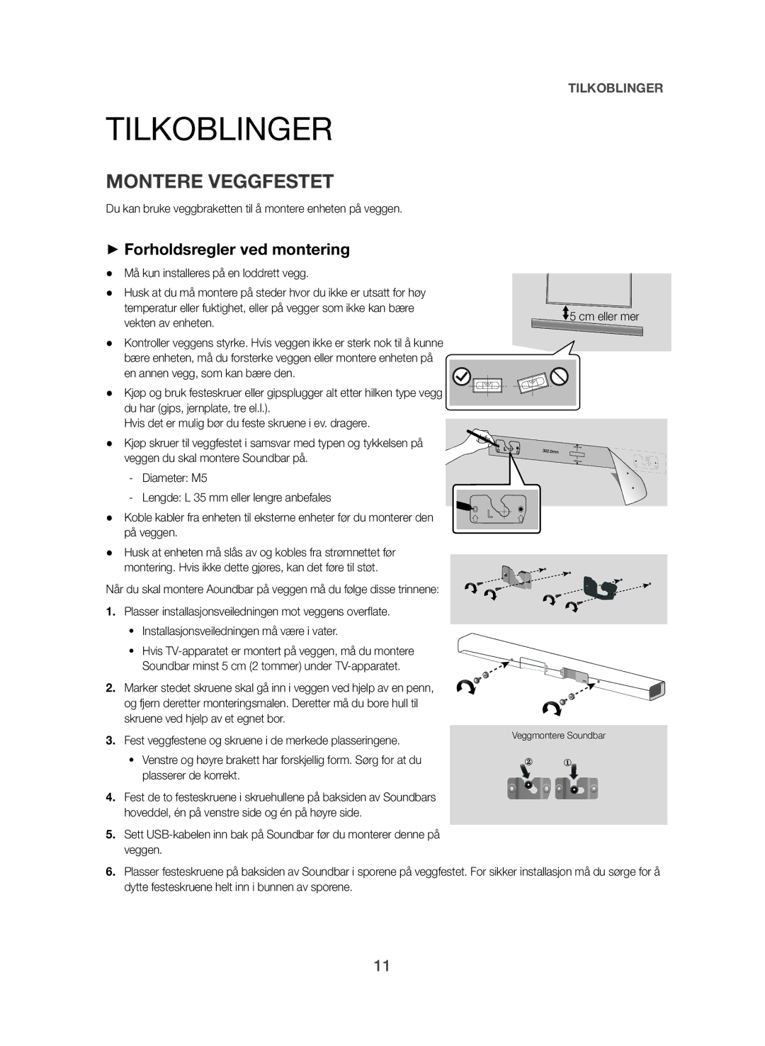 Samsung HW-J560/XE, HW-J561/XE manual Tilkoblinger, Montere Veggfestet, ++Forholdsregler ved montering, Cm eller mer 