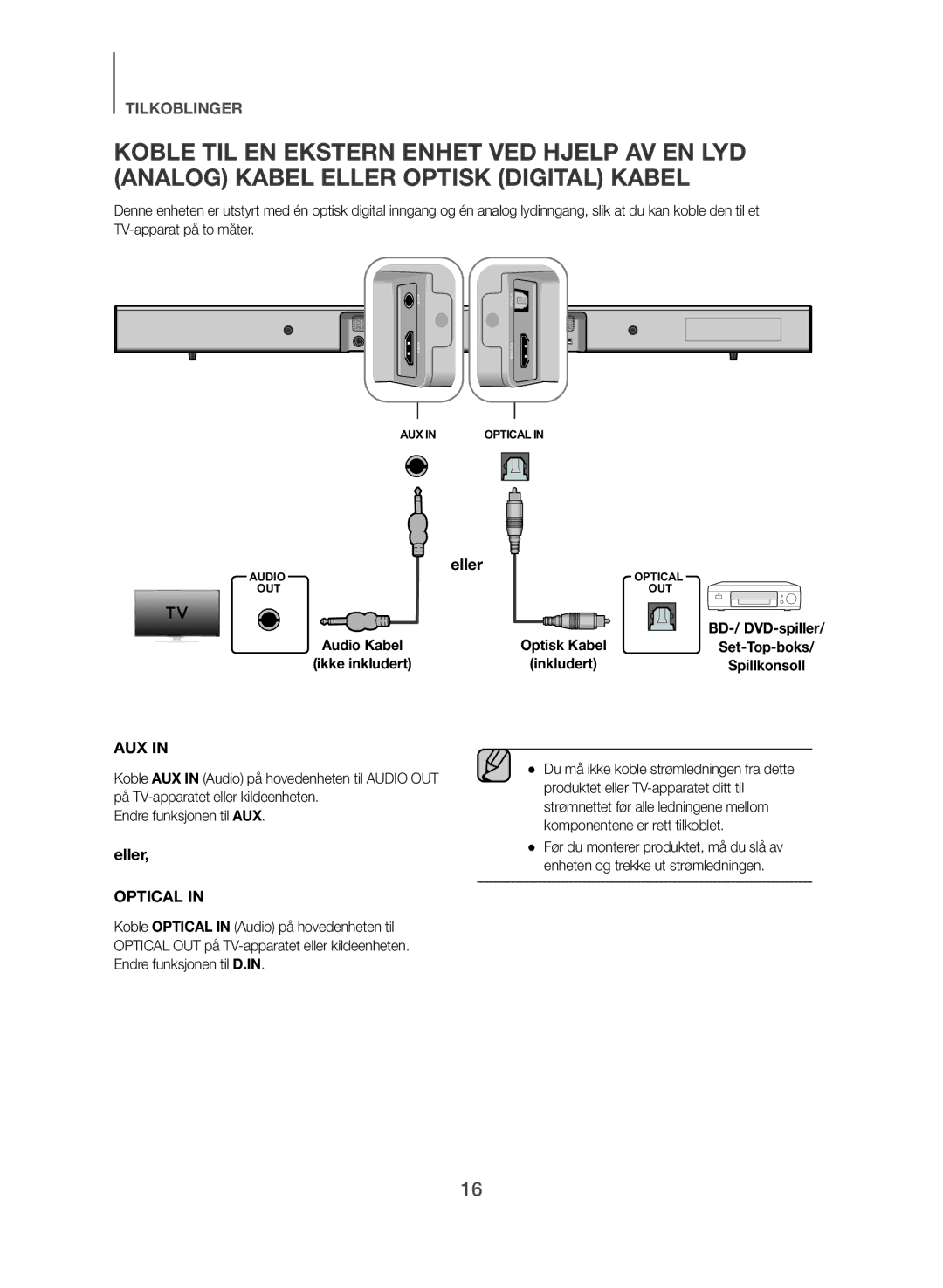 Samsung HW-J561/XE, HW-J560/XE manual Audio Kabel Optisk Kabel, Endre funksjonen til AUX 