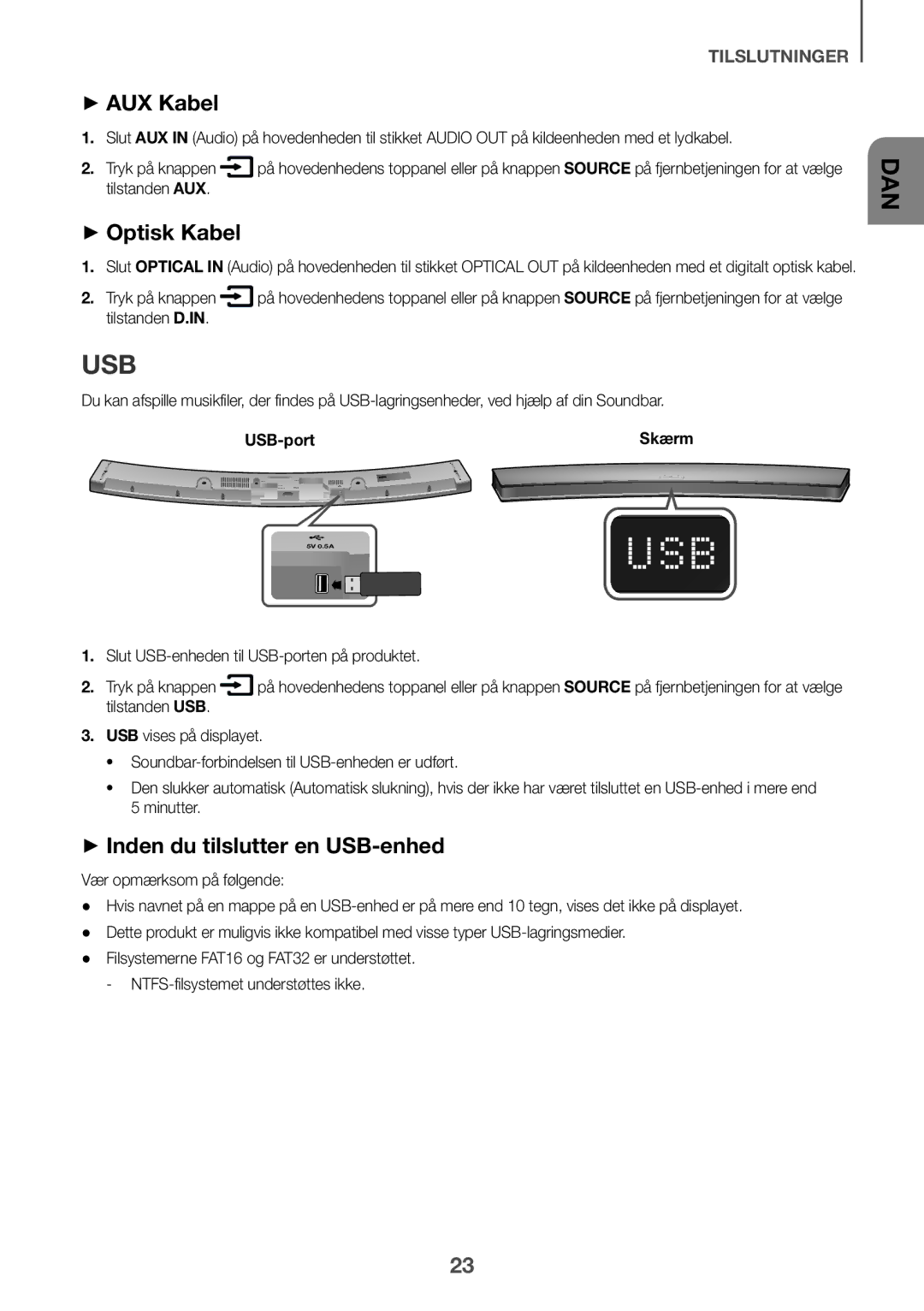 Samsung HW-J6000R/EN, HW-J6001R/EN, HW-J6001R/ZF ++AUX Kabel, ++Optisk Kabel, ++Inden du tilslutter en USB-enhed, USB-port 