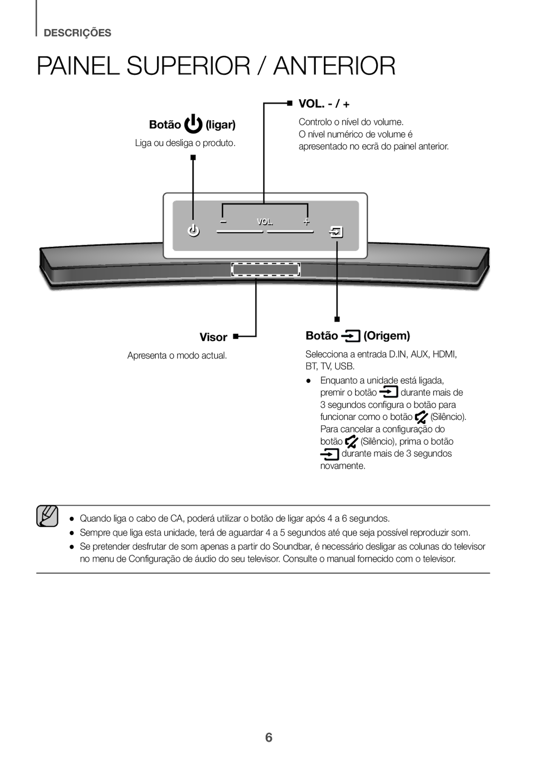 Samsung HW-J6000R/ZF, HW-J6001R/EN manual Painel Superior / Anterior, Liga ou desliga o produto, Apresenta o modo actual 