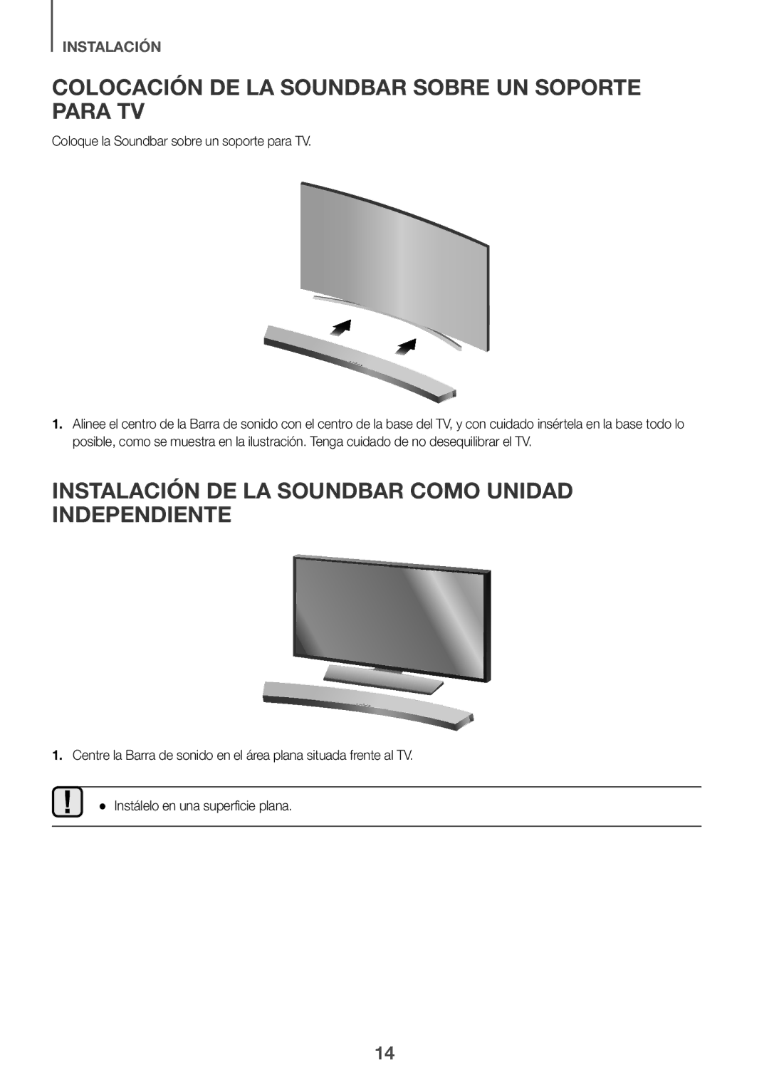 Samsung HW-J6000R/ZF Colocación DE LA Soundbar Sobre UN Soporte Para TV, Coloque la Soundbar sobre un soporte para TV 