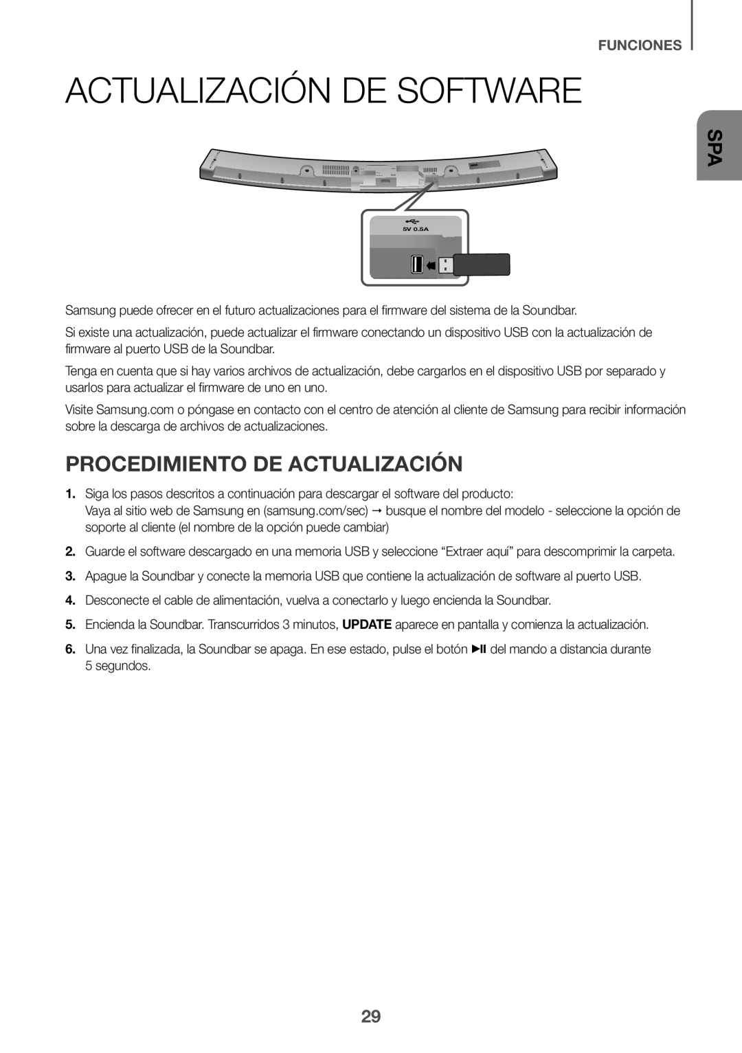 Samsung HW-J6001R/XN, HW-J6001R/EN, HW-J6000R/EN, HW-J6001R/ZF Actualización DE Software, Procedimiento DE Actualización 