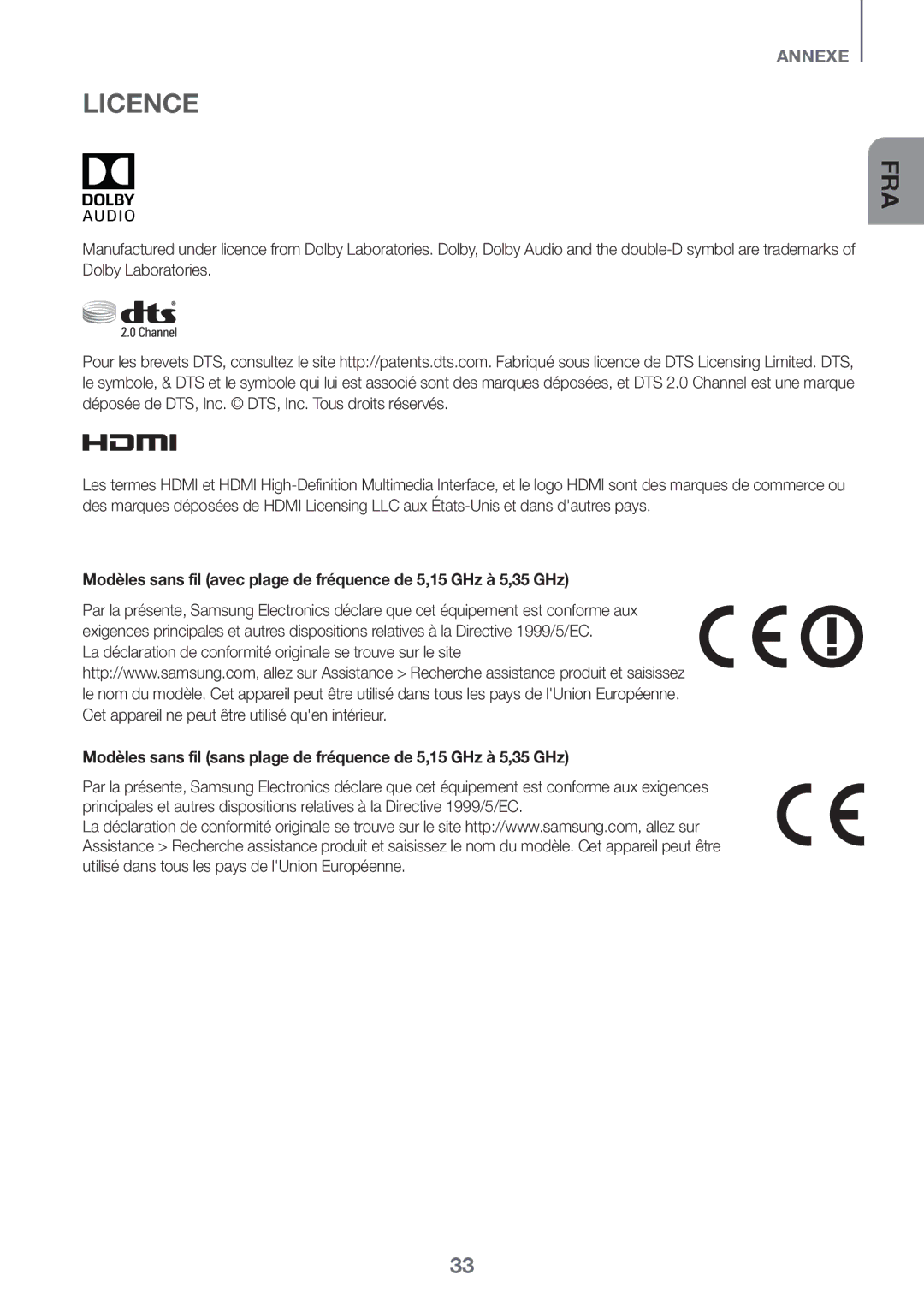 Samsung HW-J6001R/ZF, HW-J6001R/EN, HW-J6000R/EN manual Licence, La déclaration de conformité originale se trouve sur le site 